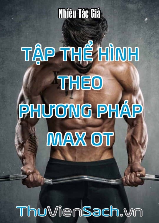 Ảnh bìa sách Tập thể hình theo phương pháp Max OT
