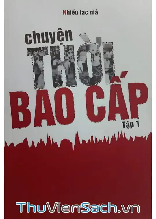 Ảnh bìa sách Chuyện Thời Bao Cấp