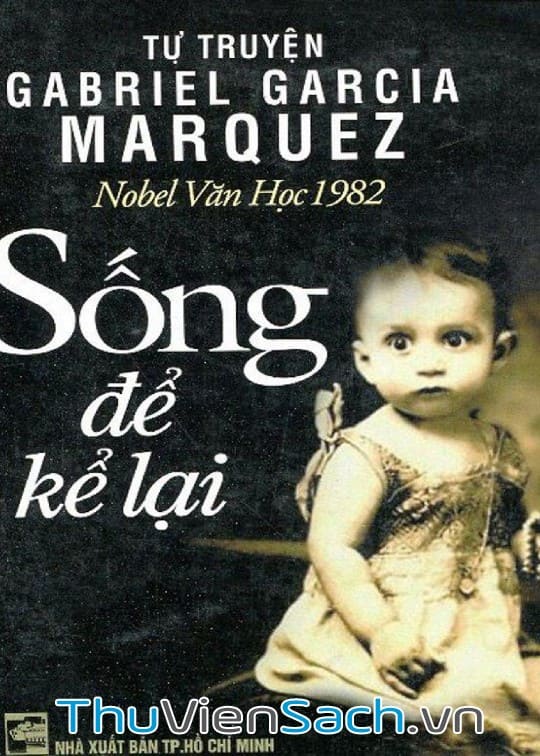 Ảnh bìa sách Sống Để Kể Lại