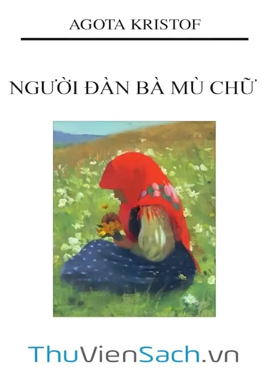 Ảnh bìa sách Người Đàn Bà Mù Chữ