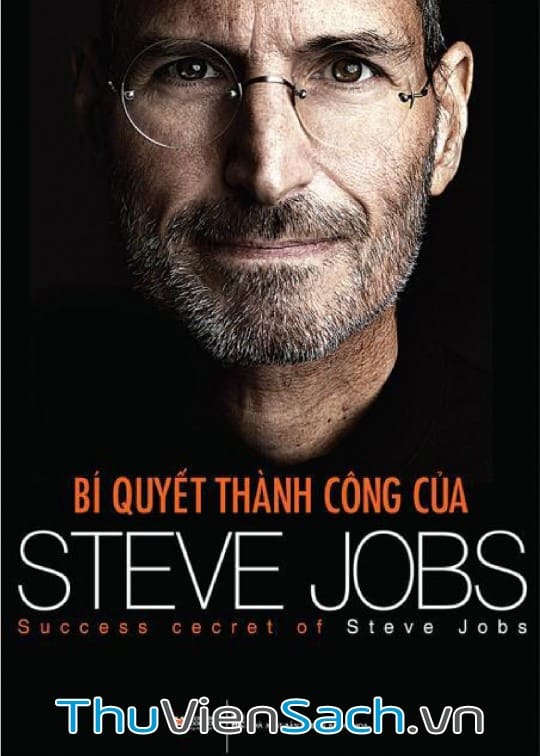 Ảnh bìa sách Bí Quyết Thành Công Của Steve Jobs