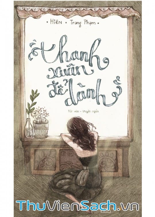 Ảnh bìa sách Thanh Xuân Để Dành