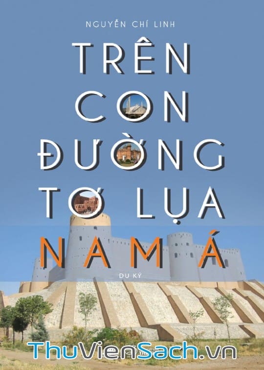 Ảnh bìa sách Trên Con Đường Tơ Lụa Nam Á