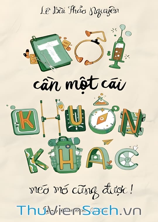 Ảnh bìa sách Tôi Cần Một Cái Khuôn Khác Méo Mó Cũng Được!