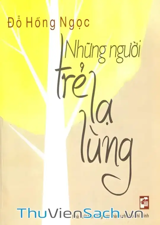 Ảnh bìa sách Những Người Trẻ Lạ Lùng