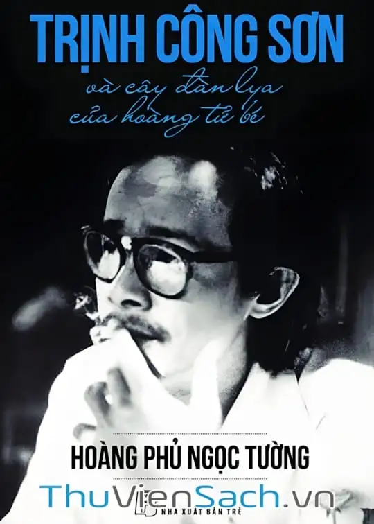 Ảnh bìa sách Trịnh Công Sơn Và Cây Đàn Lya Của Hoàng Tử Bé