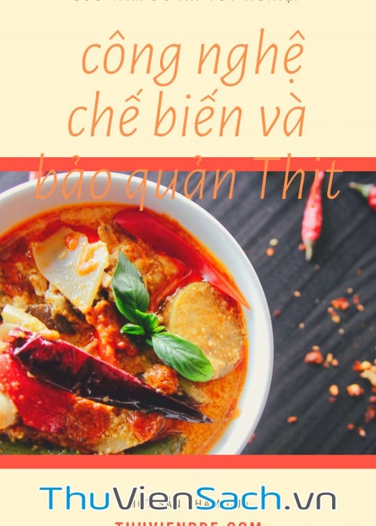 Ảnh bìa sách Công Nghệ Chế Biến Và Bảo Quản Thịt