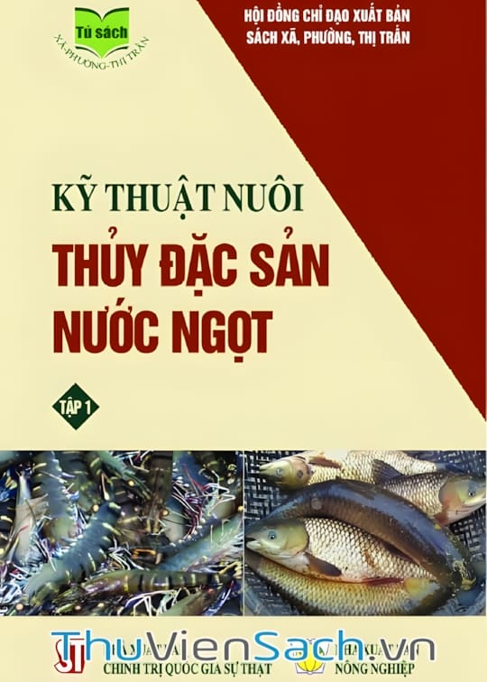 Ảnh bìa sách Kỹ Thuật Nuôi Thủy Đặc Sản Nước Ngọt - Tập 1