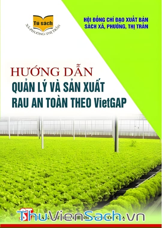 Ảnh bìa sách Hướng Dẫn Quản Lý Và Sản Xuất Rau An Toàn Theo VietGAP