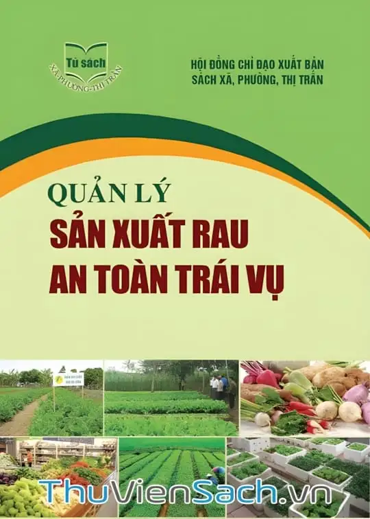 Ảnh bìa sách Quản Lý Sản Xuất Rau An Toàn Trái Vụ