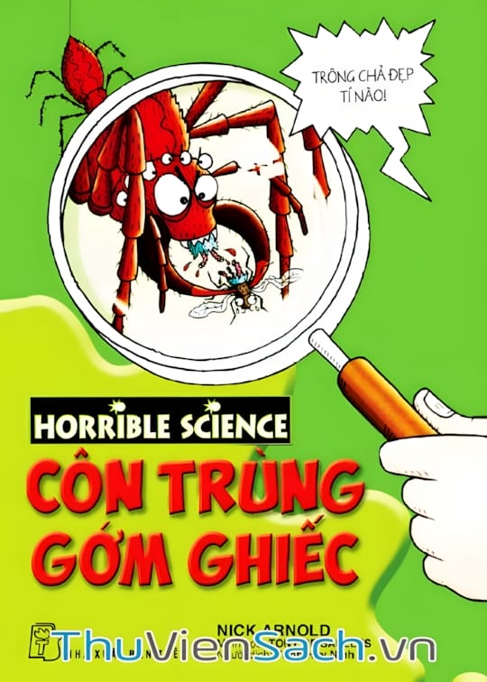 Ảnh bìa sách Horrible Science - Côn Trùng Gớm Ghiếc