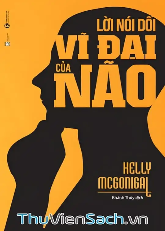 Ảnh bìa sách Lời Nói Dối Vĩ Đại Của Não