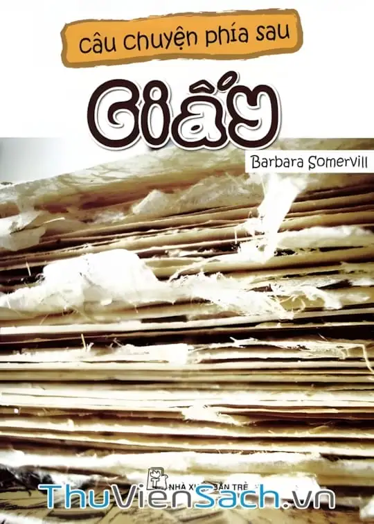 Ảnh bìa sách Câu Chuyện Phía Sau Giấy