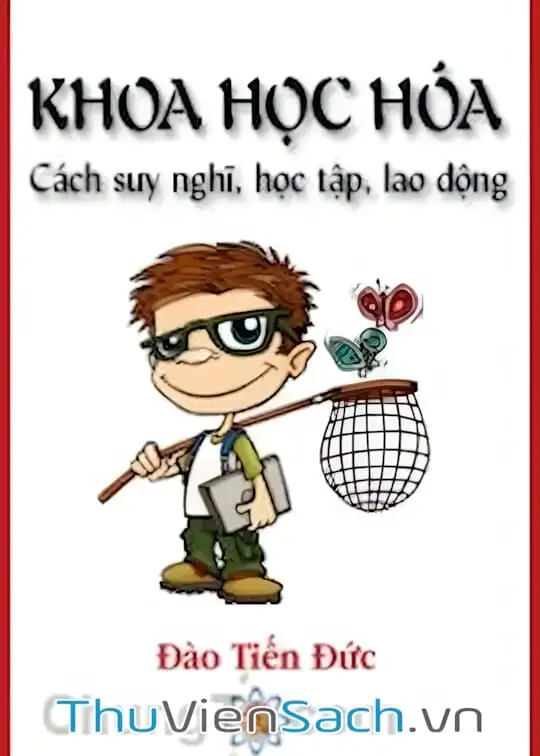 Ảnh bìa sách Khoa Học Hóa Cách Suy Nghĩ, Học Tập, Lao Động
