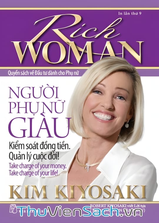 Ảnh bìa sách Người Phụ Nữ Giàu - Kiểm Soát Đồng Tiền. Quản Lý Cuộc Đời!