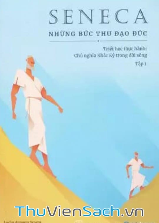 Ảnh bìa sách Seneca - Những Bức Thư Đạo Đức