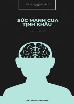 Sức Mạnh Của Tịnh Khẩu