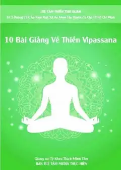 10 Bài Giảng Về Thiền Vipassana