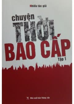 Chuyện Thời Bao Cấp