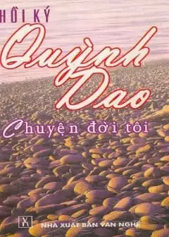 Ảnh Hồi Ký Quỳnh Dao - Chuyện Đời Tôi