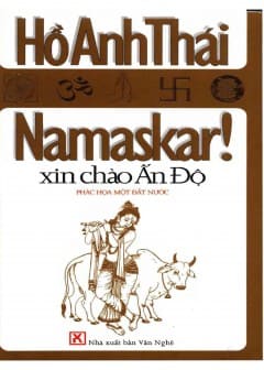 Namaskar! Xin Chào Ấn Độ