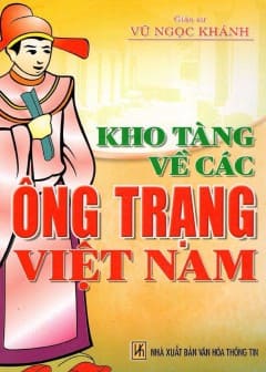 Kho Tàng Về Các Ông Trạng Việt Nam