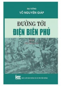 Điện Biên Phủ - Điểm Hẹn Lịch Sử