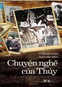 Ảnh Chuyện Nghề Của Thủy