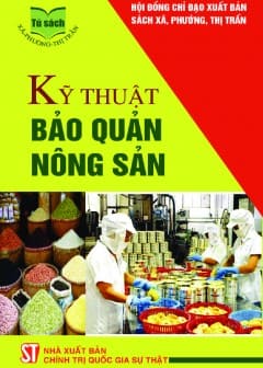 Kỹ Thuật Bảo Quản Nông Sản