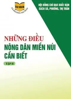 Ảnh Những Điều Nông Dân Miền Núi Cần Biết - Tập 2