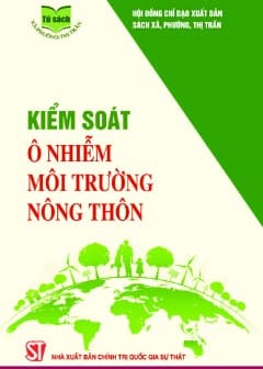 Kiểm Soát Ô Nhiễm Môi Trường Ở Nông Thôn