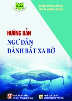 Hướng Dẫn Ngư Dân Đánh Bắt Xa Bờ