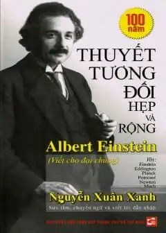Ảnh Thuyết Tương Đối Hẹp Và Rộng Của Albert Einstein