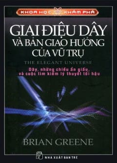 Giai Điệu Dây Và Bản Giao Hưởng Của Vũ Trụ