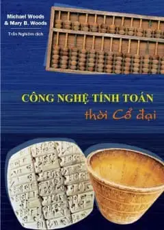 Ảnh Công Nghệ Tính Toán Thời Cổ Đại