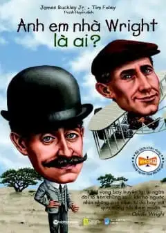 Ảnh Anh Em Nhà Wright Là Ai?