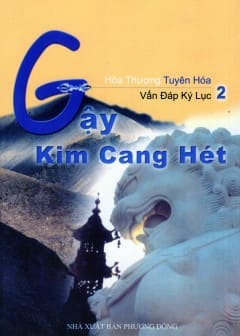 Sách Gậy Kim Cang Hét - Tập 2