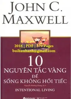 Ảnh 10 Nguyên Tắc Vàng Để Sống Không Hối Tiếc