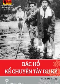 Di Sản Hồ Chí Minh - Bác Hồ Kể Chuyện Tây Du Ký