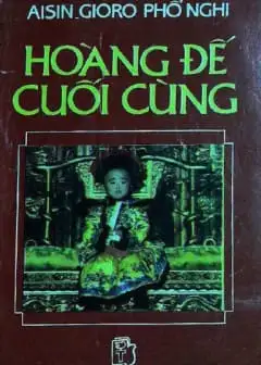 Ảnh Hoàng Đế Cuối Cùng