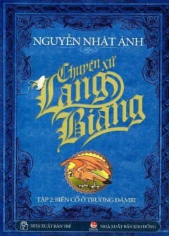 Chuyện Xứ Lang Biang - Tập 2