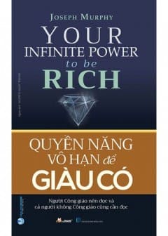 Quyền Năng Vô Hạn Cho Cuộc Sống Giàu Có