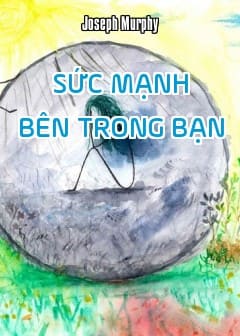 Sức Mạnh Bên Trong Bạn