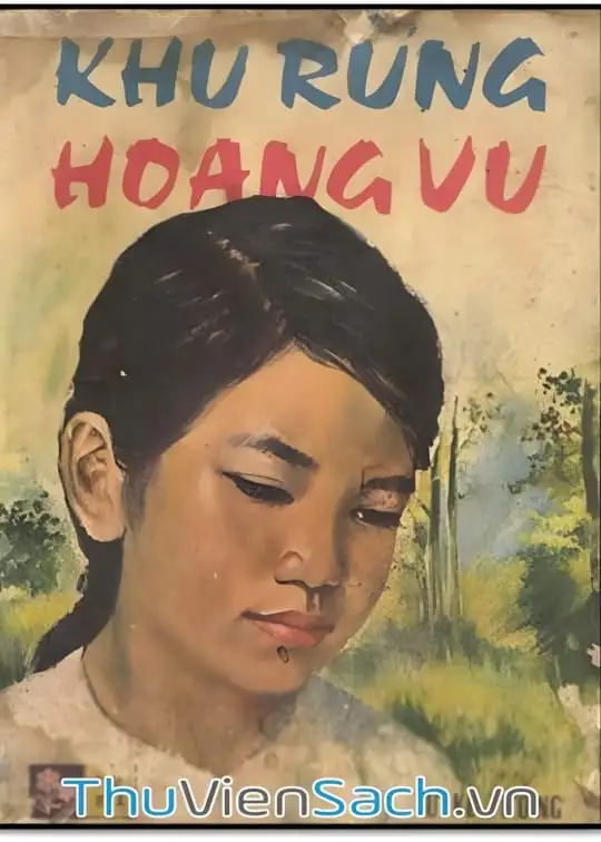 Ảnh bìa sách Khu Rừng Hoang Vu