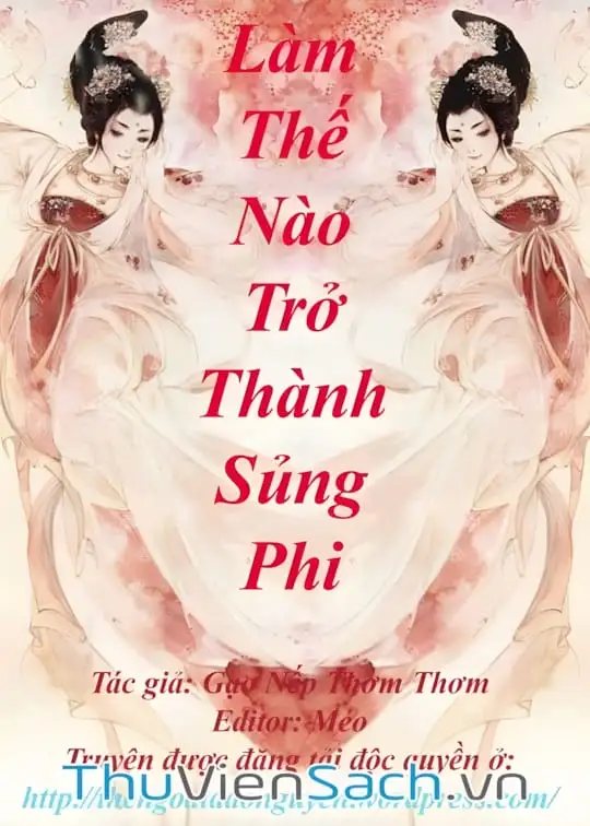 Ảnh bìa sách Làm Sủng Phi Như Thế Nào