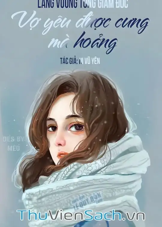 Ảnh bìa sách Lang Vương Tổng Giám Đốc Vợ Yêu Được Cưng Mà Hoảng