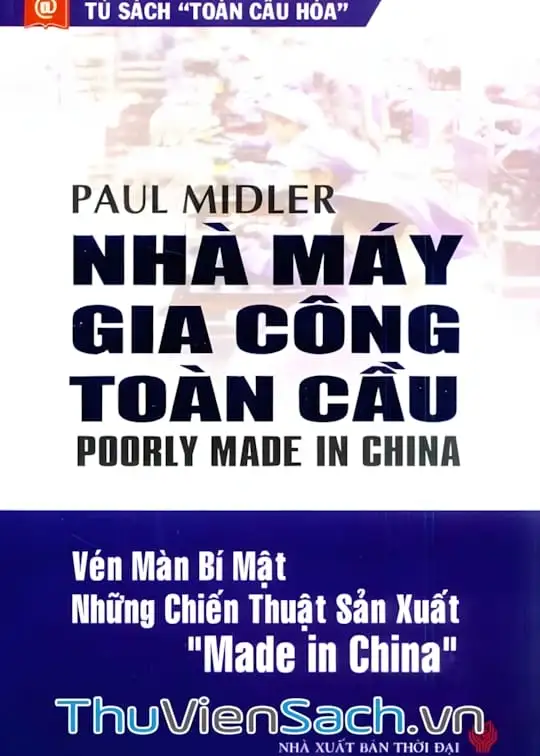 Ảnh bìa sách Nhà Máy Gia Công Toàn Cầu