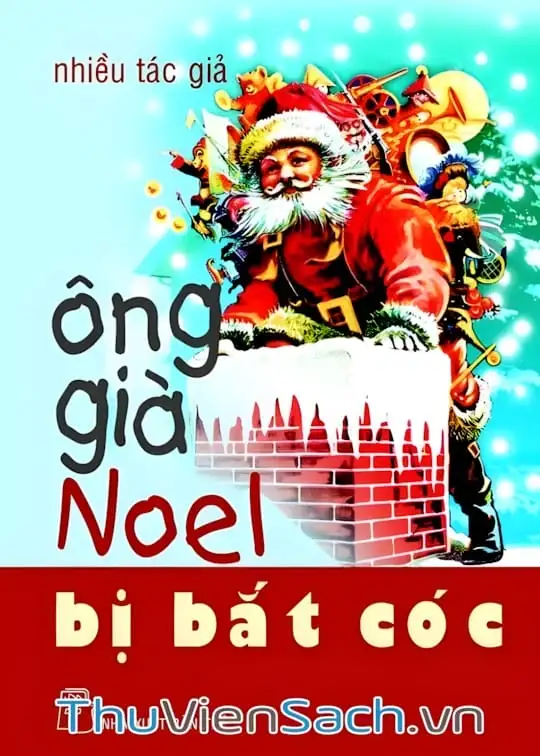 Ảnh bìa sách Ông Già Noel Bị Bắt Cóc