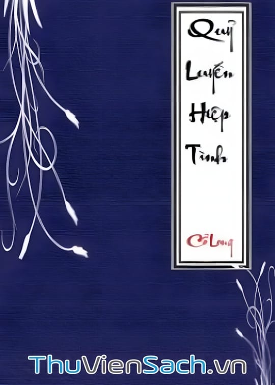 Ảnh bìa sách Quỷ Luyến Hiệp Tình