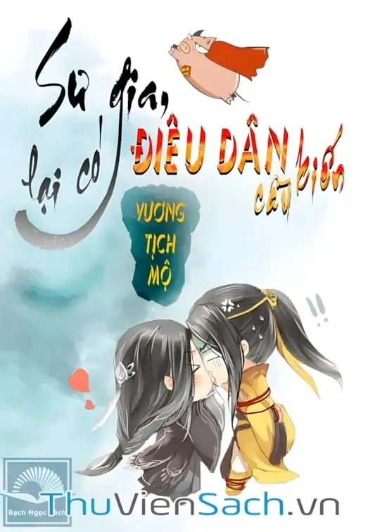 Ảnh bìa sách Sư Gia Lại Có Điêu Dân Cầu Kiến